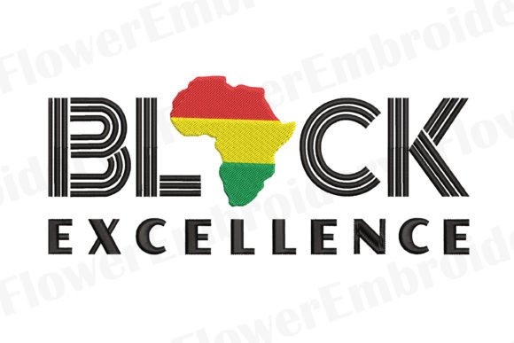 Black Excellence Machine Embroidery
